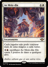 Ao Meio-dia / High Noon - Magic: The Gathering - MoxLand